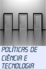 Políticas de Ciência e Tecnologia